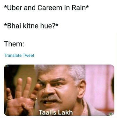 Uber and Careem in rain  CRAMEMS MEMES
