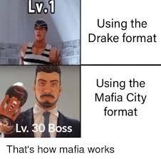 mafia city meme the like a boss mafia city meme the like a boss CRAMEMS MEMES