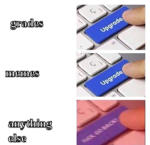 what to upgrade  CRAMEMS MEMES